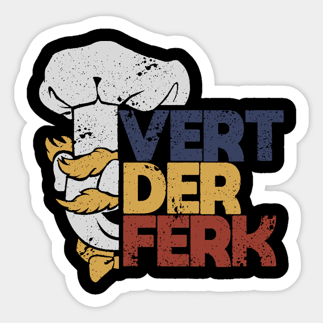 VINTAGE  - SWEDIS CHEF - VERT DER FERK Sticker by testerbissnet